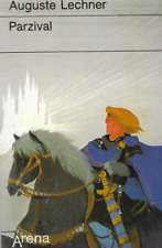 Parzival von Auguste Lechner / Arena Verlag 1986