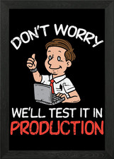 Don't Worry Well Test It