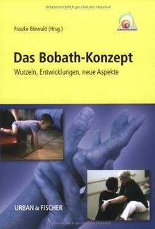 Das bobath konzept wurzeln - das, bobath-konzept: