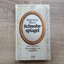Schwobespiagel: Altes und