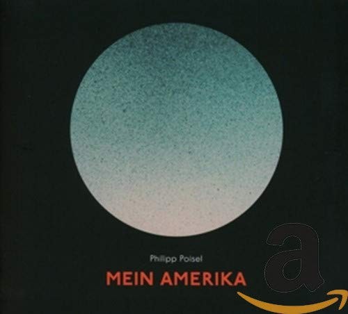 Philipp poisel mein amerika - philipp,