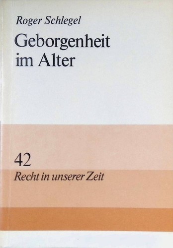 Geborgenheit alter recht - im, alter.