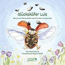 Glückskäfer Luis: Warum ein Marienkäfer seine Punkte ... | Buch | Zustand sehr gut