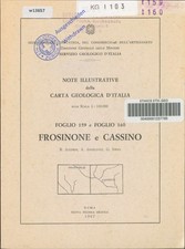 Note Illustrative della Carta Geologica D'Italia. Foglio 159 e Foglio 160. Frosi