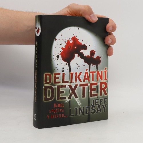 Delikátní dexter jeff - dexter , | 
