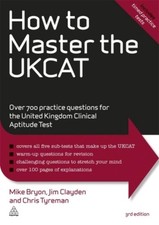 How to Master the UKCAT (Elite Students Series), Mike Bryon, Jim Clayden, C ...