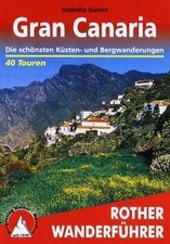 Gran Canaria. Die schönsten Küsten- und Bergwanderungen.... | Buch | Zustand gut