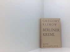 Berliner Kreml. Klimow