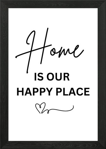 Home our happy place - home, is