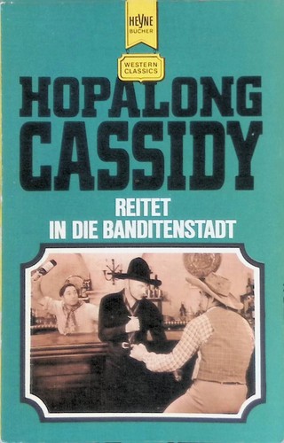 Hopalong cassidy reitet die - reitet,