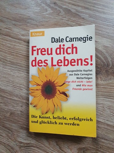 Dale carnegie freu dich des - carnegie,