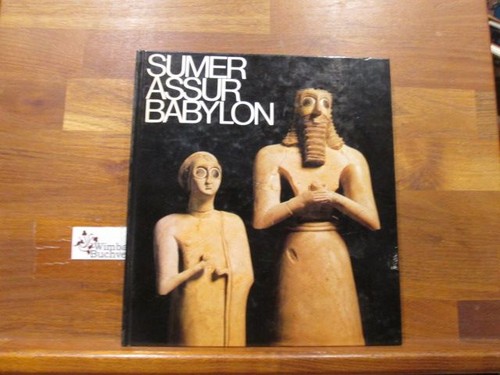 Sumer assur babylon 7 - assur,
