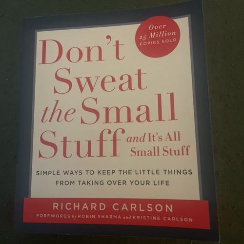Don sweat the small stuff - stuff, |