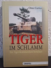 Otto Carius Tiger im Schlamm