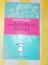 DIE ZUTATEN DES GLÜCKS Sarah