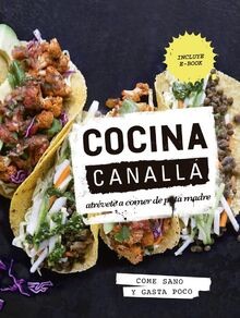 Cocina canalla atrevete a - cocina,