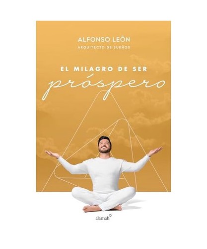 Milagro ser próspero - el,