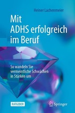 Heiner Lachenmeier Mit ADHS