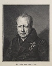 Wilhelm von Humboldt - Begründer der Universität Berlin - Neuhumanismus - Berlin