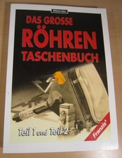 Das große Röhren Taschenbuch / Teil 1 und 2 / Franzis / Beier, Reprint von 1998