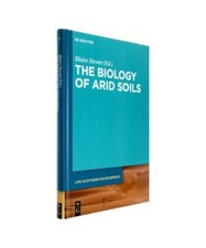 The Biology of Arid Soils