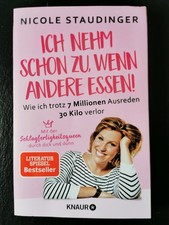 Ich nehme schon zu, wenn