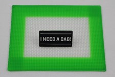 I Need A Dab Hat Pin. &