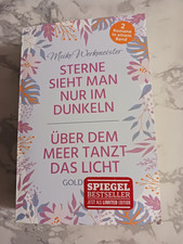 Meike Werkmeister: Sterne sieht man nur im Dunkeln/Über dem Meer tanzt das Licht
