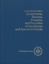 A Color Illustrated Guide to Constituents, ... Sandstones ... AAPG Memoir 28