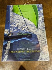 Franco Pace Kalender Faszination Yachtsport 2021  67x47cm