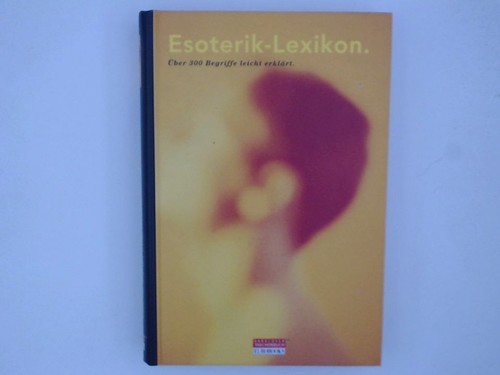 Esoterik lexikon über 300 - esoterik,
