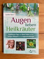 Augen lieben heilkräuter von - augen,