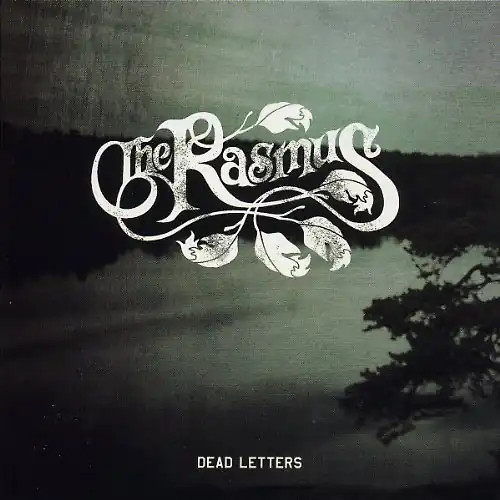The rasmus dead letters - rasmus,