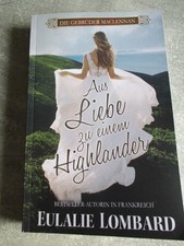 Aus Liebe zu einem Highlander