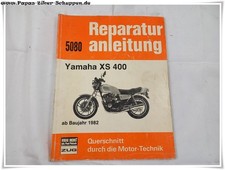 Reparaturanleitung Yamaha XS400 ab 1982 Reparatur Werkstatt Handbuch XS 400