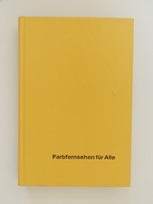 Farbfernsehen für Alle Heinz Richter Telekosmos Verlag Buch Technik