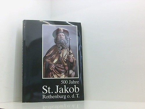 500 jahre jakob rothenburg - 500,