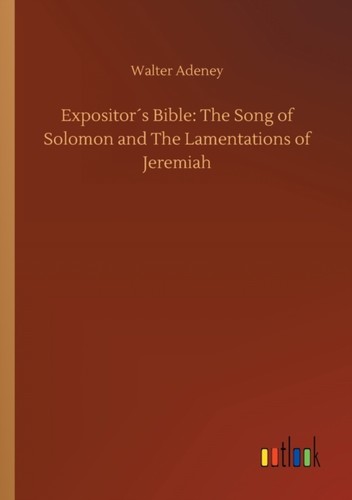 Adeney expositors bible - expositors,