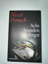 Nicci French Acht Stunden Angst: Psychothriller Buch