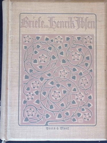 Briefe von henrik ibsen - briefe,