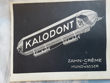 Illustrierte Zeitschrift Reklame, Kalodont Mundpflege Zeppelin 1915 #W165