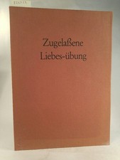 Zugelaßene Liebes-übung