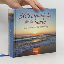 365 Lichtblicke für die