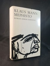 Mephisto: Roman einer Karriere. - [Erstausgabe in der BRD. Gerichtlich verboten]