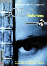 Solo Solutions. 3-Stufenplan für Sologitarre: Spieltechnik-Musiktheorie-Projekte
