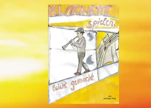 Klarinette spielen leicht - spielen,,