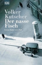 Der nasse Fisch: Roman von