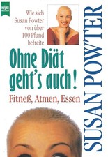 Ohne Diät geht's auch 