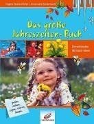 Das grosse jahreszeiten buch - grosse, jahreszeiten-buch