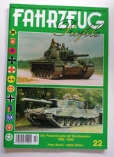 FAHRZEUG Profile 22 Die Panzertruppe der Bundeswehr 1956-2003